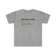 Definition of a Millionaire T-Shirt